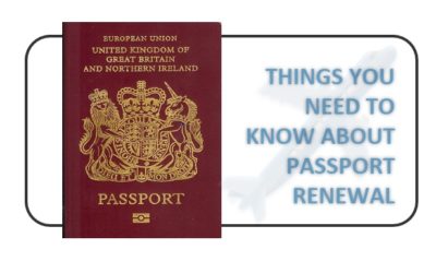 Things you need to know about UK passport renewal